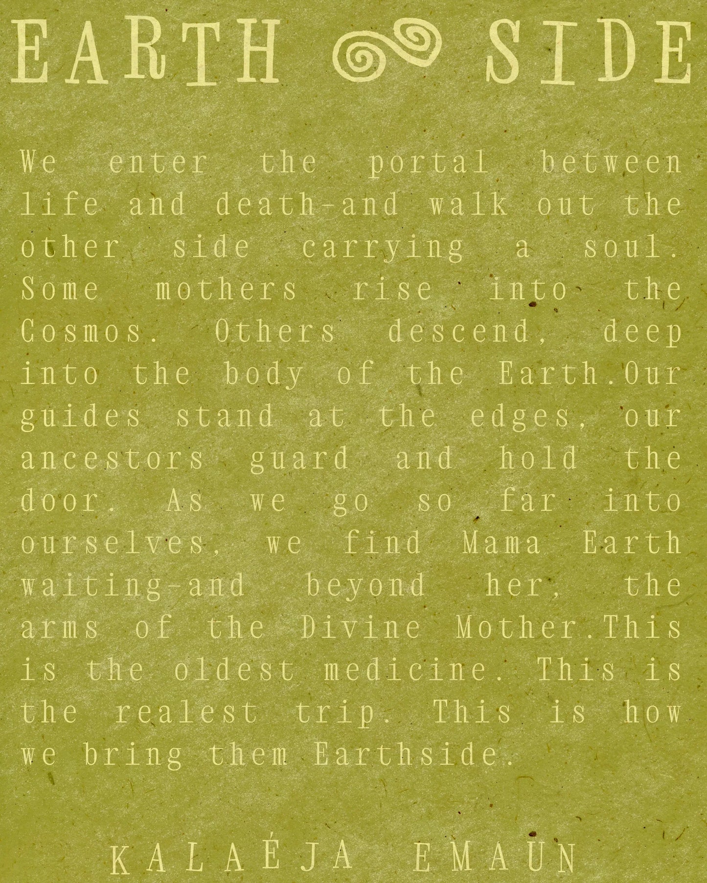 ‘EARTH SIDE’ Poetry Fine Art Print